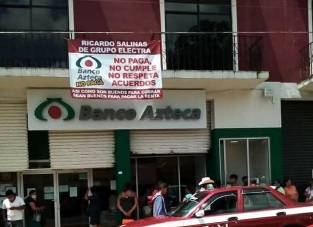 EXHIBEN A BANCO AZTECA: NO PAGA NI LA RENTA