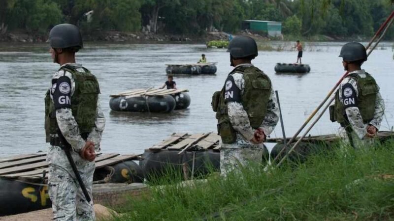 GUARDIA NACIONAL Y EJÉRCITO REFUERZAN PRESENCIA EN FRONTERA SUR DE MÉXICO