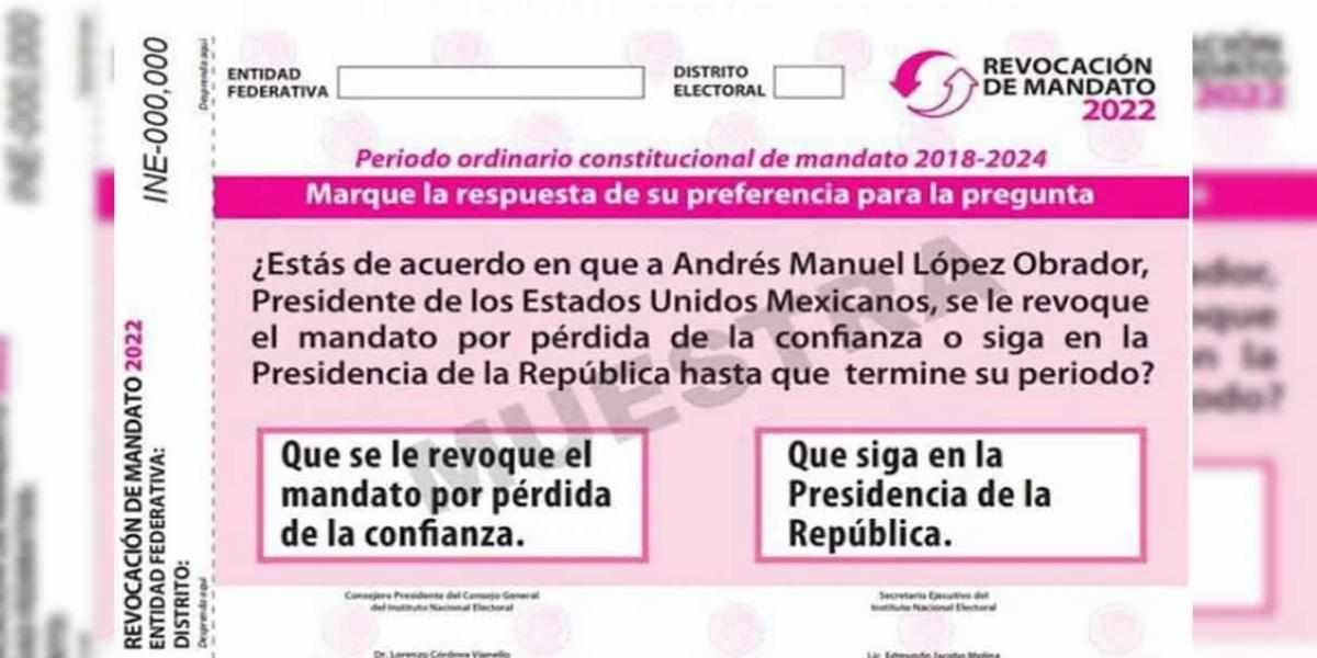 APRUEBA INE BOLETA PARA REVOCACIÓN DE MANDATO DE AMLO