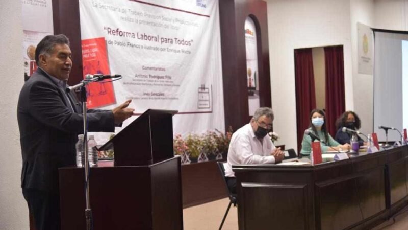 PRESENTAN LIBRO SOBRE REFORMA LABORAL