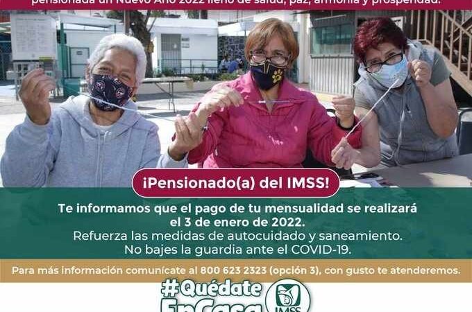 DAN FECHAS PARA EL PAGO DE PENSIÓN A JUBILADOS DEL ISSSTE Y EL IMSS
