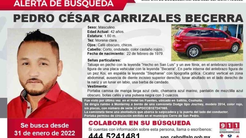 DIFUNDEN FICHA DE BÚSQUEDA POR REPORTE DE DESAPARICIÓN DE PEDRO CARRIZALES “EL MIJIS”