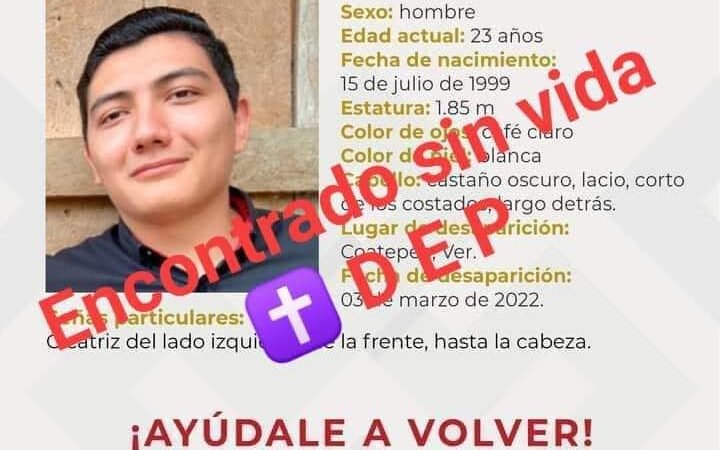 LOCALIZAN SIN VIDA A JOVEN DESAPARECIDO