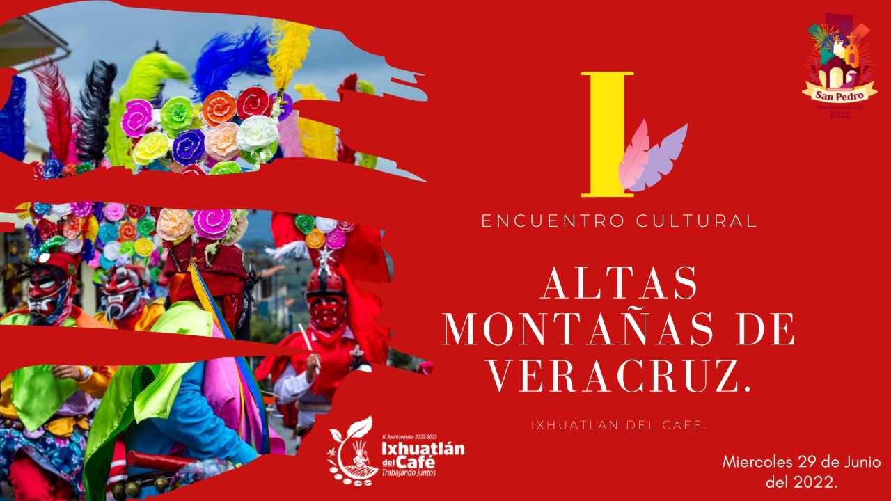 REALIZARÁN PRIMER ENCUENTRO CULTURAL EN IXHUATLÁN DEL CAFÉ
