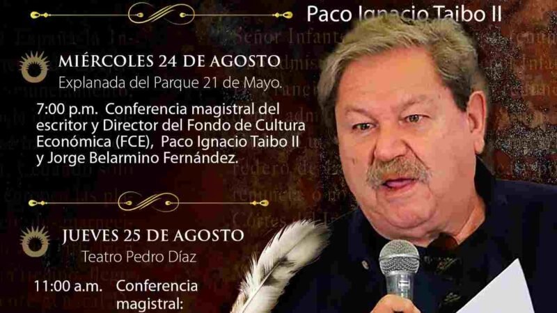 OFRECERÁN PACO IGNACIO TAIBO II Y JORGE BELARMINO CONFERENCIAS EN CONMEMORACIÓN DE LOS TRATADOS DE CÓRDOBA