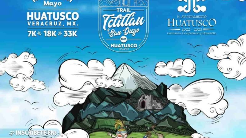 ANUNCIAN CARRERA TETITLÁN TRAIL 2023 EN HUATUSCO