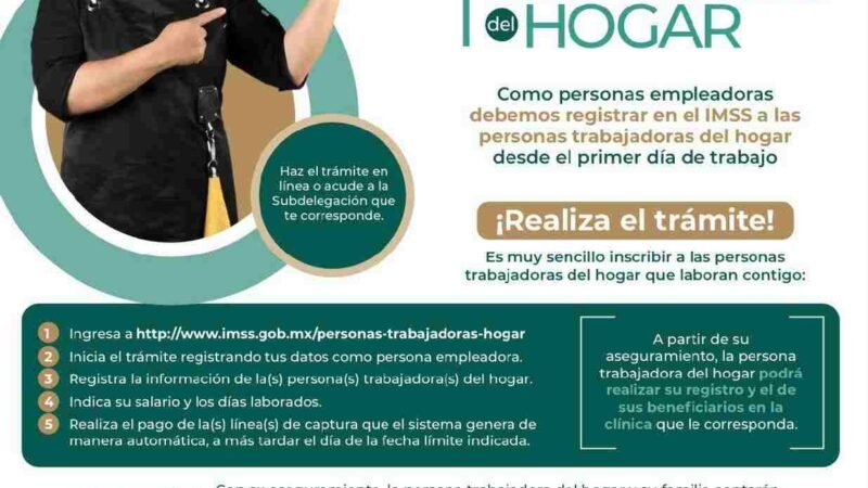 OFRECE IMSS SEGURO PARA TRABAJADORAS DEL HOGAR