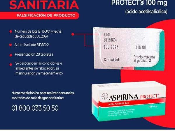COFEPRIS ALERTA POR LOTE DE ASPIRINA PROTECT FALSIFICADA