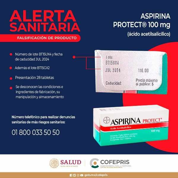 COFEPRIS ALERTA POR LOTE DE ASPIRINA PROTECT FALSIFICADA