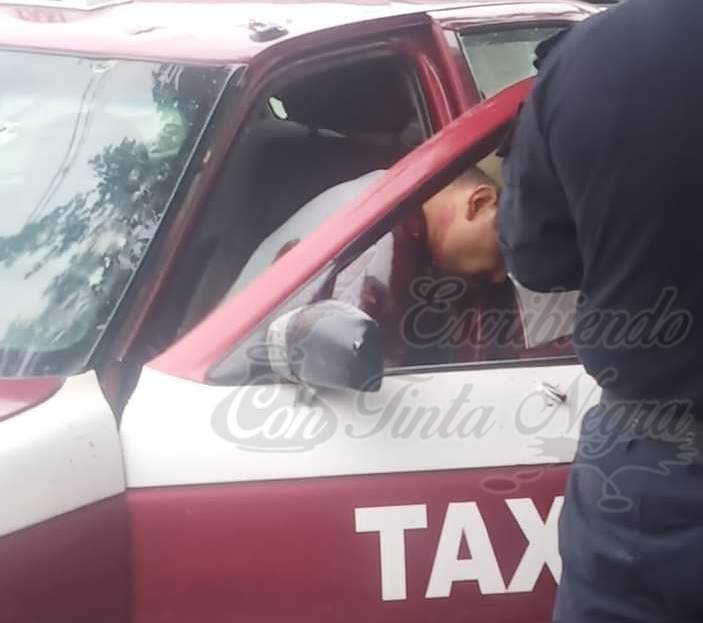 EJECUTAN A TAXISTA DE CUITLÁHUAC