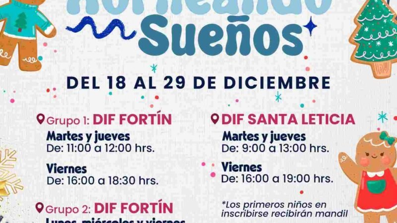 INVITA DIF A CURSO DECEMBRINO “HORNEANDO SUEÑOS”