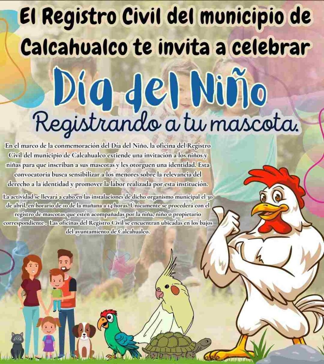PREPARAN EN CALCAHUALCO FESTEJO DEL DÍA DEL NIÑO