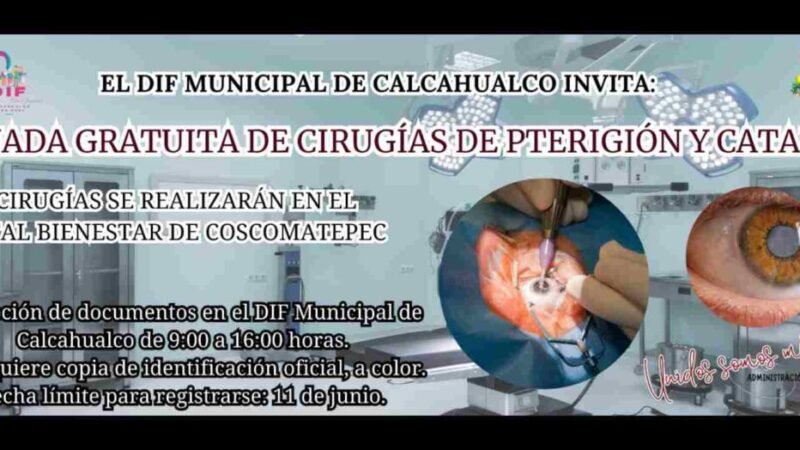 PROMUEVEN CAMPAÑA DE CIRUGÍAS DE LA VISTA EN CALCAHUALCO