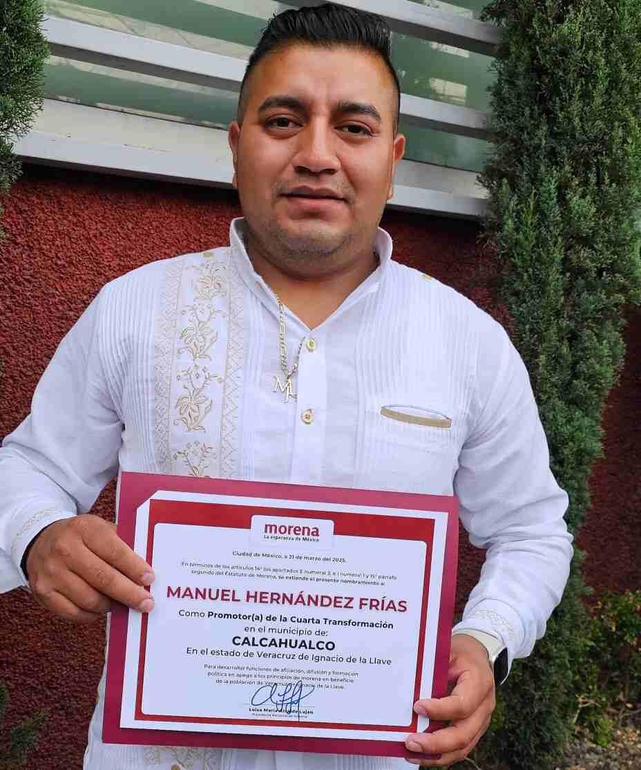 NOMBRAN A MANUEL HERNÁNDEZ FRÍAS PROMOTOR DE LA CUARTA TRANSFORMACIÓN EN CALCAHUALCO