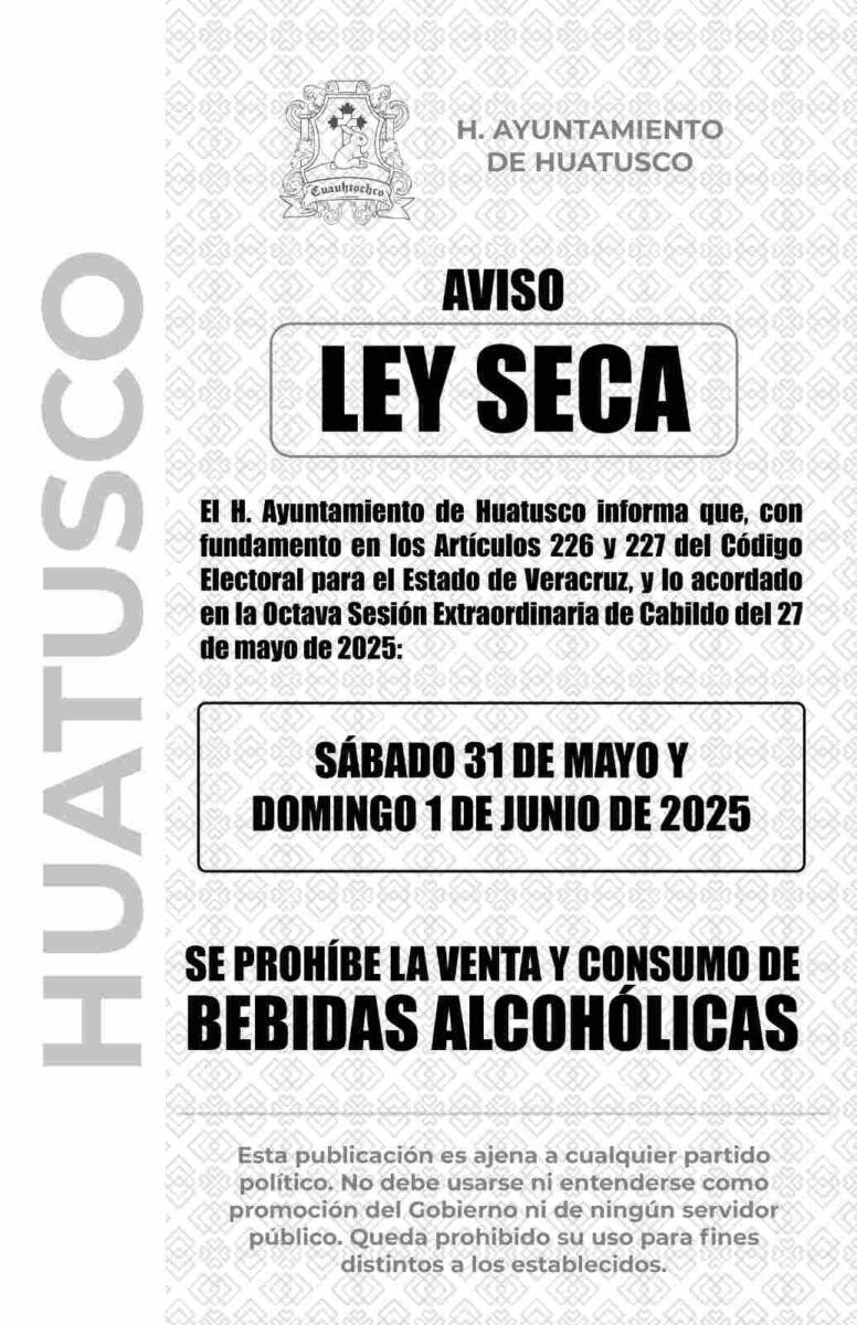 HABRÁ LEY SECA EN HUATUSCO