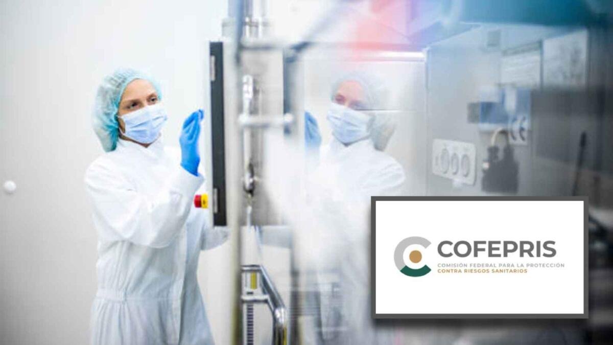 COFEPRIS AUTORIZA 292 NUEVOS INSUMOS Y ENSAYOS CLÍNICOS