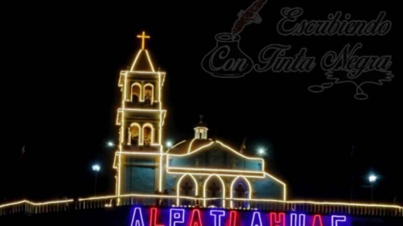 UN ÉXITO, VILLA ILUMINADA ALPATLÁHUAC 2025