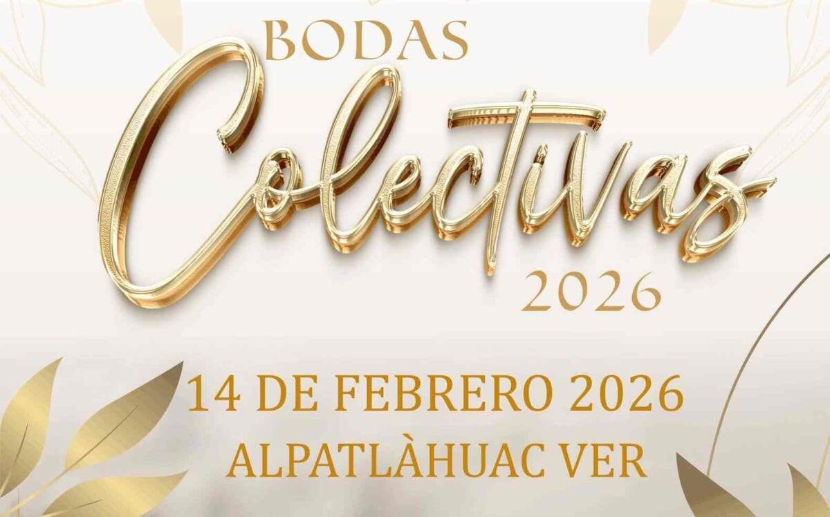 ANUNCIAN “BODAS COLECTIVAS 2026” EN ALPATLÁHUAC