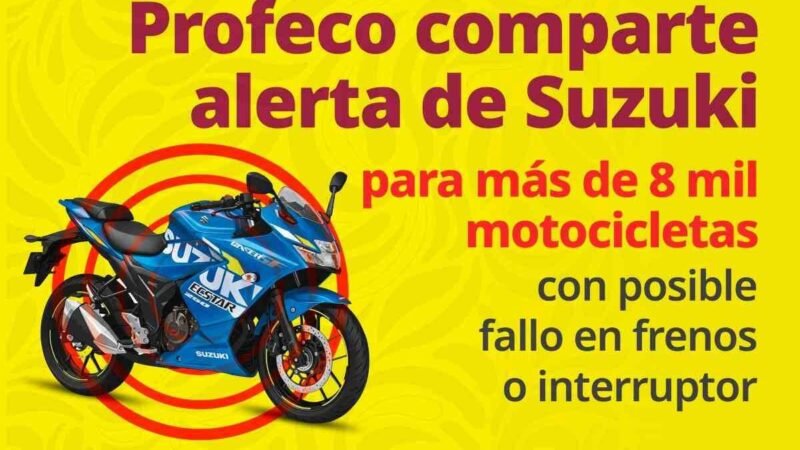 PROFECO ALERTA FALLAS EN 8 MIL MOTOCICLETAS SUZUKI