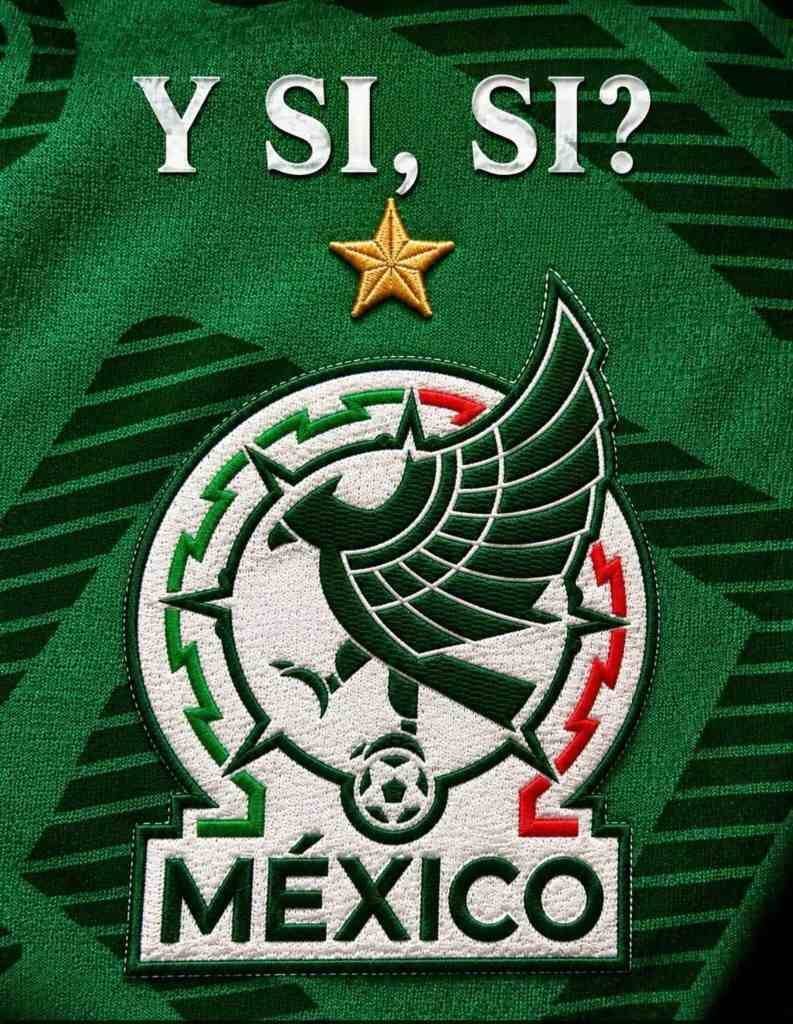 MÉXICO…¿Y SI, SÍ?