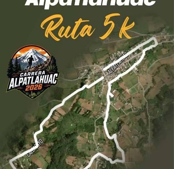 LISTA, CARRERA 5 Y 10 K DE ALPATLÁHUAC