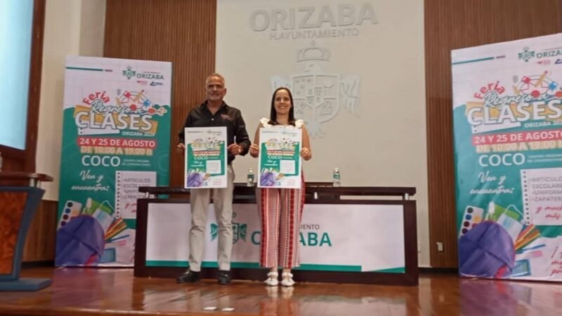 ORGANIZAN FERIA DE REGRESO A CLASES 2026 EN ORIZABA