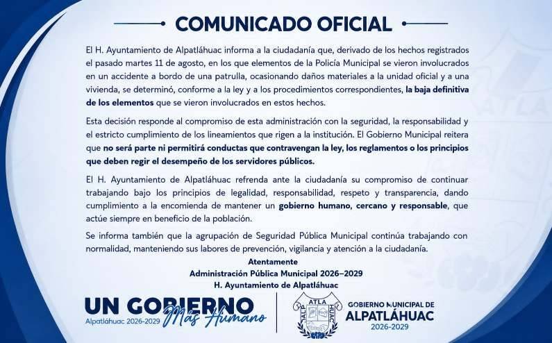 AYUNTAMIENTO DE ALPATLÁHUAC DA DE BAJA A POLICIAS QUE CHOCARON CONTRA VIVIENDA