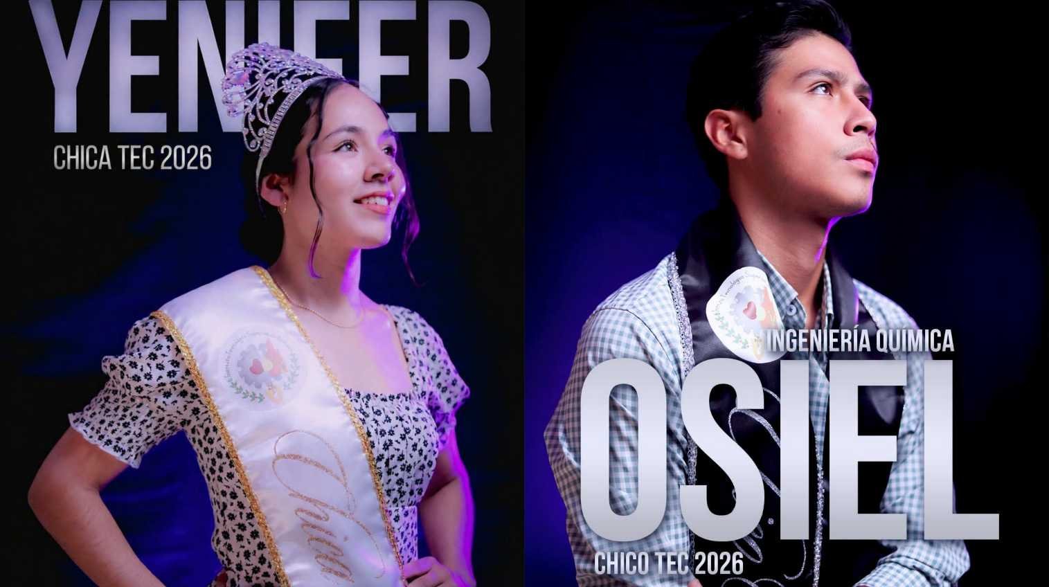 YENIFER Y OSIEL, CHICA Y CHICO TEC 2026